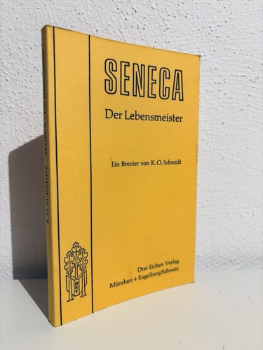 Seneca der lebensmeister - seneca.,