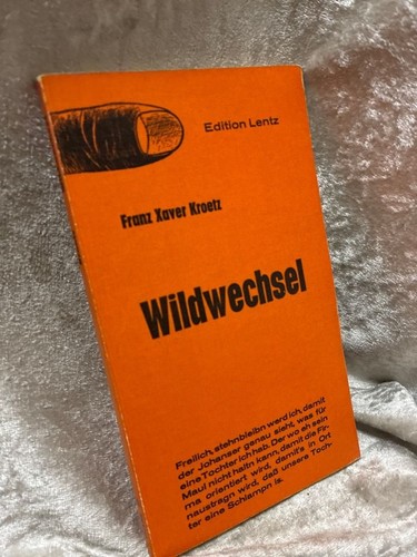 Wildwechsel