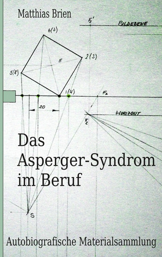 Das asperger syndrom beruf - das, asperger-syndrom