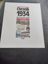 Chronik 1934 (Chronik / Bibliothek des 20. Jahrhunderts. Tag für Tag in Wort und