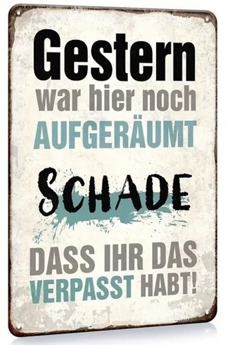 Retro blechschild mit spruch - blechschild,