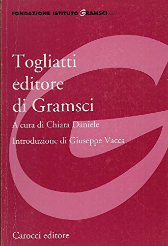 Togliatti editore gramsci - editore,