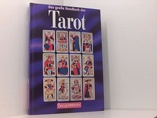 Das große Handbuch des Tarot. von Erika Sauer Sauer, Erika: