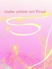 Voodoo Schlank sein Ritual mit