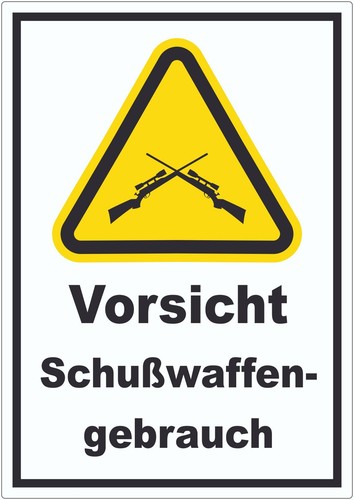 Vorsicht schusswaffengebrauch - vorsicht,