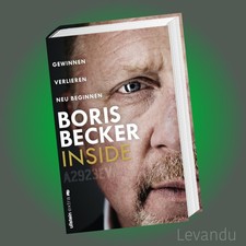 INSIDE | BORIS BECKER | Gewinnen - Verlieren - Neu beginnen - Das neue Buch