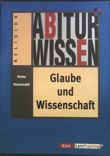 Abiturwissen glaube und - glaube,