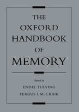 The Oxford Handbook of Memory