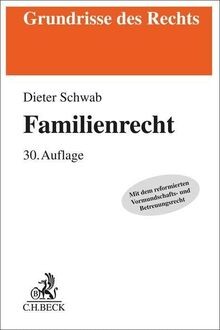 Familienrecht grundrisse des - familienrecht,