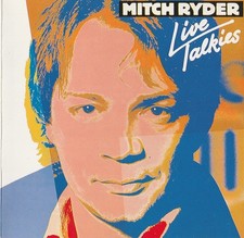 Mitch Ryder - Live Talkies -