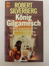 Robert Silverberg - König Gilgamesch - Erstausgabe 1987 - Heyne SF TB | K223-28 