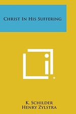 Christ in His Suffering by K