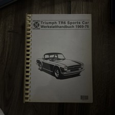 Werkstatthandbuch Triumph TR 6 1969/70 Einspritzer + Vergaser Reparaturanleitung
