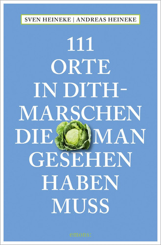 111 orte dithmarschen - in, die