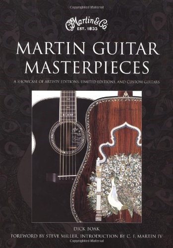 Martin guitar masterpieces - martin, masterpieces.