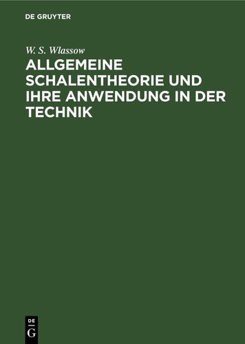 Allgemeine schalentheorie und - allgemeine,