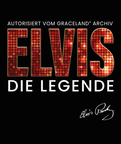 Elvis die legende - die,
