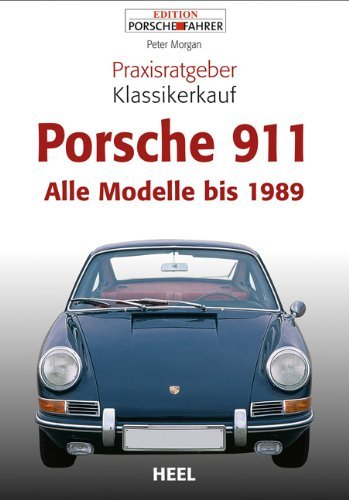 Porsche 911 praxisratgeber - 911,