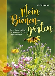 Mein bienengarten bunte - bienengarten:,