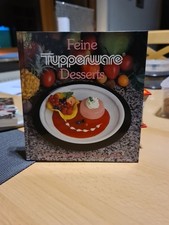Feine Tupperware Desserts •