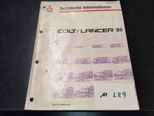 M289 Mitsubishi Werkstatthandbuch Technische Informationen  Colt/Lancer ´89
