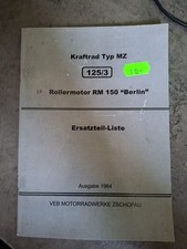 Kraftrad Typ MZ 125/3 Rollermotor RM 150 BERLIN Ersatzteilliste