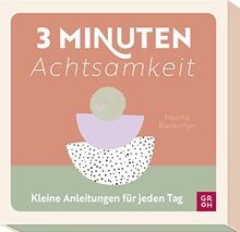 Minuten achtsamkeit kleine - 3-minuten-achtsamkeit:,