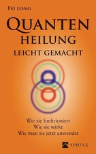 Quantenheilung leicht gemacht