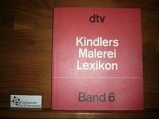 Kindlers Malerei Lexikon in 15 Bänden, Band 6 Hayez - Itten