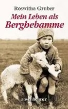 Roswitha gruber mein - roswitha, leben