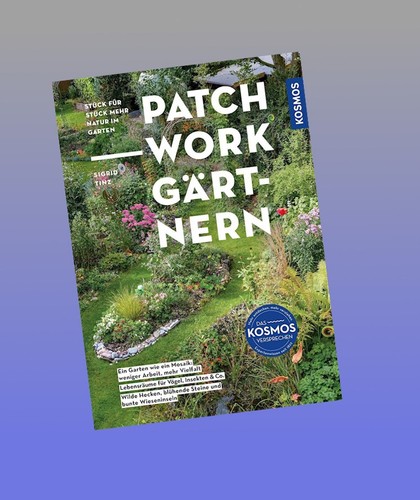 Patchwork gärtnern sigrid - patchwork-gärtnern,