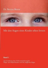 Bettina Bonus Mit den Augen