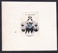 Zand Zant Zandt Wappen coat of arms blason Heraldik heraldry Kupferstich 17. Jh.