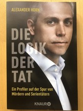 Alexander Horn - Die Logik der Tat