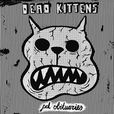 CD - Pet Obituaries - Dead
