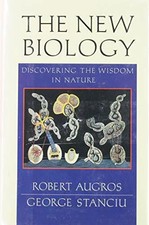 The New Biology: Discovering