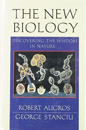 The new biology discovering - the, biology: