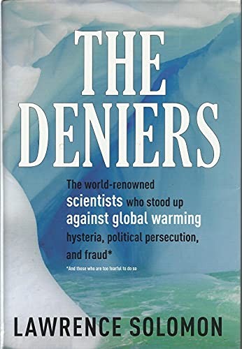 The deniers world - the,