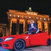 Berlin lebt von capital bra - lebt,