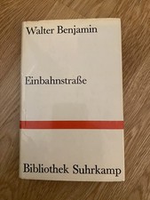 Walter Benjamin EINBAHNSTRASSE Suhrkamp Verlag HC / Zustand sehr gut
