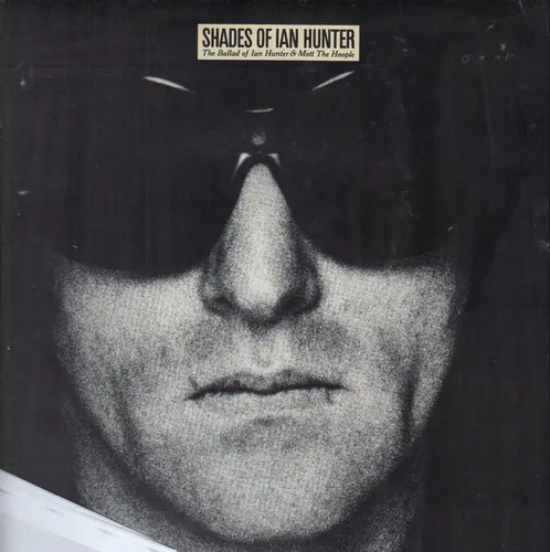 2xlp ian hunter shades - shades, of