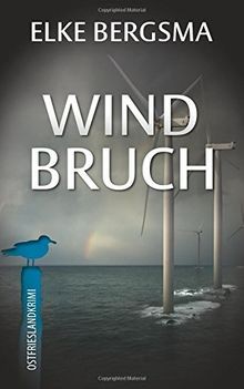 Windbruch ostfrieslandkrimi - windbruch,