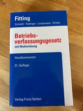 Betriebsverfassungsgesetz Fitting Handkommentar, Betriebsrat 31 Auflage