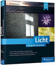 Licht. Die große Fotoschule