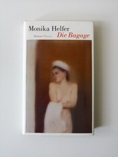 Monika Helfer | Die Bagage