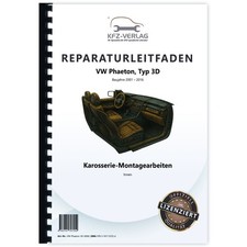 VW Phaeton, Typ 3D (01>) Karosserie-Montagearbeiten Innen - Reparaturanleitung
