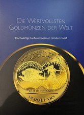 Die wertvollsten Goldmünzen