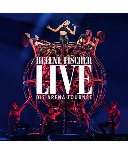 Helene fischer live die - helene,