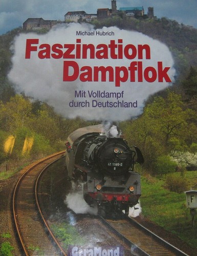 Faszination dampflok buch - faszination, dampflok,