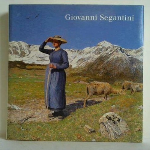 Giovanni segantini - giovanni,